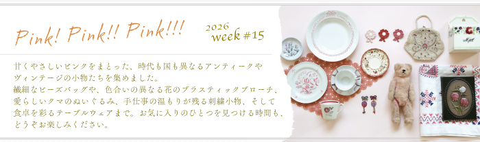 Today's Table week #15「Pink! Pink!! Pink!!!」