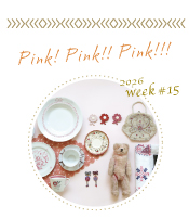 ��Today's Table 2026, week15 Pink! Pink!! Pink!!!��